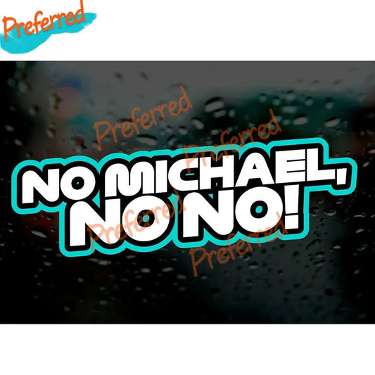 Toto Wolff NO MICHAEL NO NO Sticker